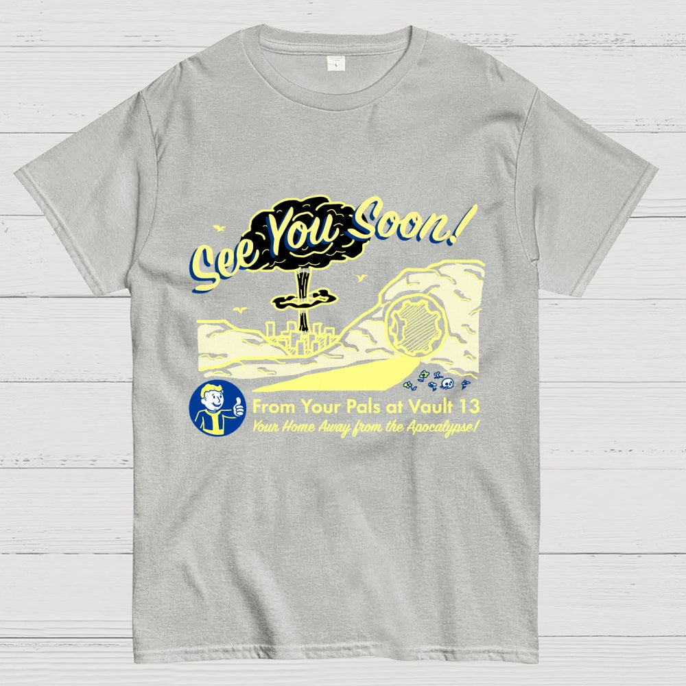 See You Soon  T-Shirt