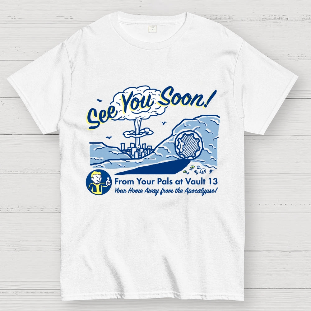 See You Soon  T-Shirt