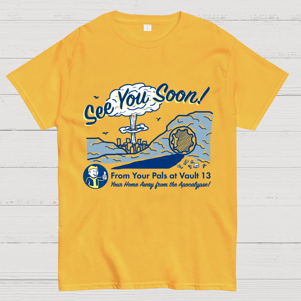 See You Soon  T-Shirt