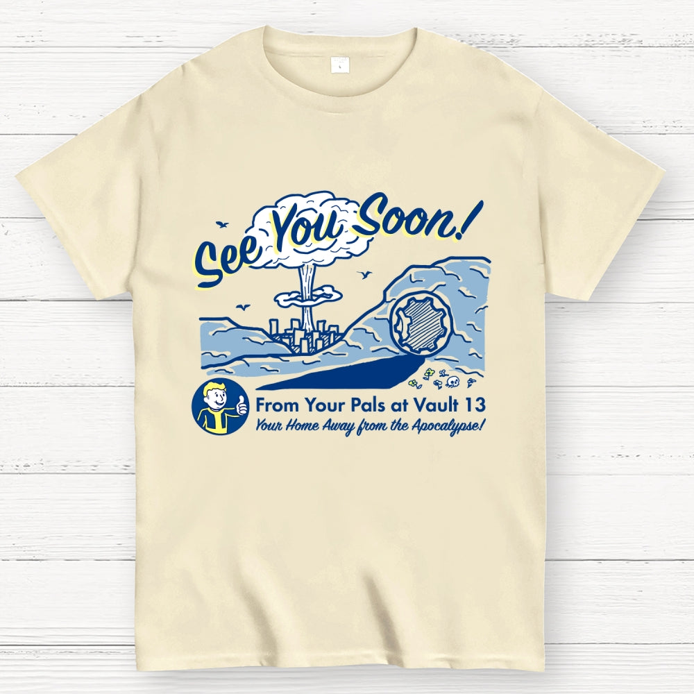 See You Soon  T-Shirt