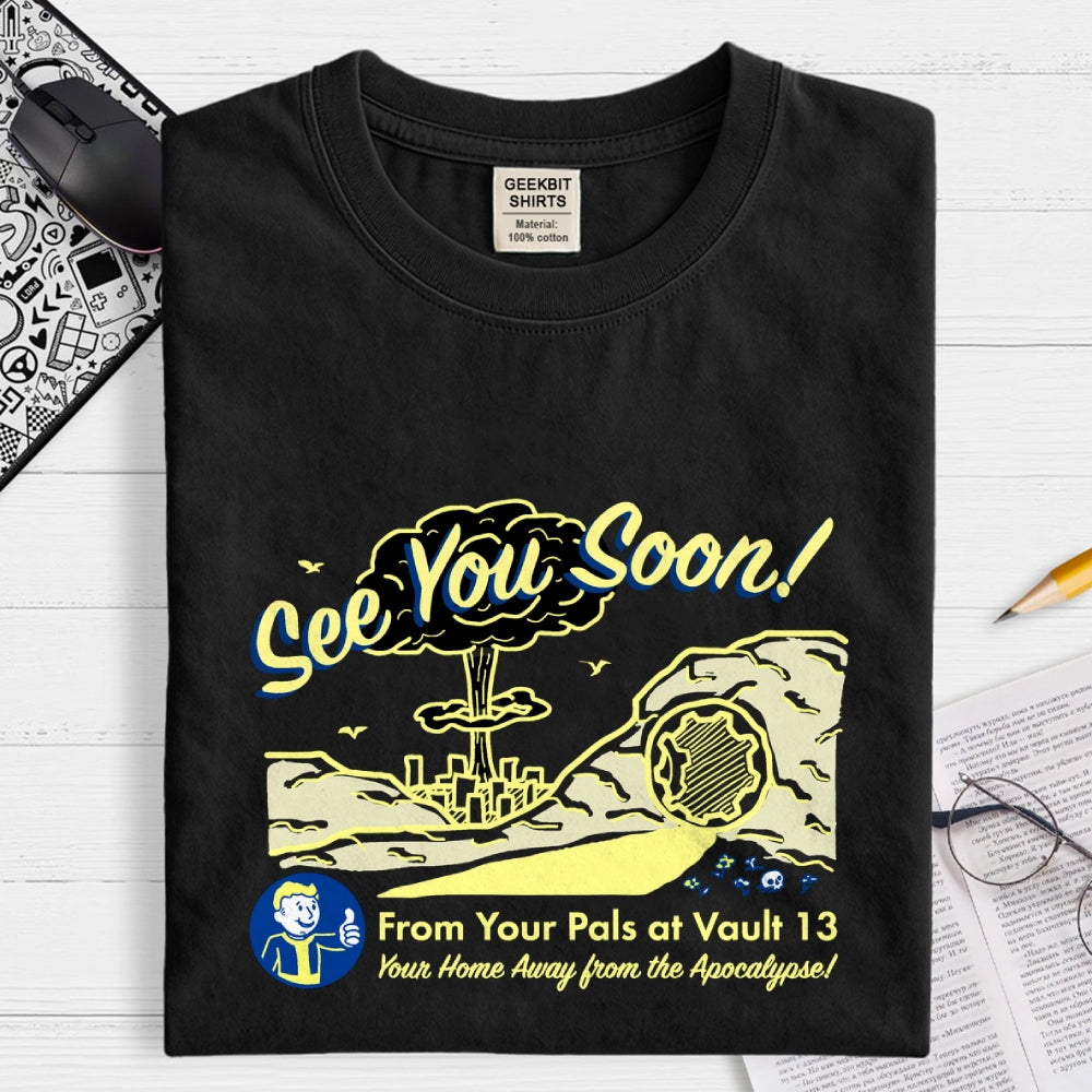 See You Soon  T-Shirt