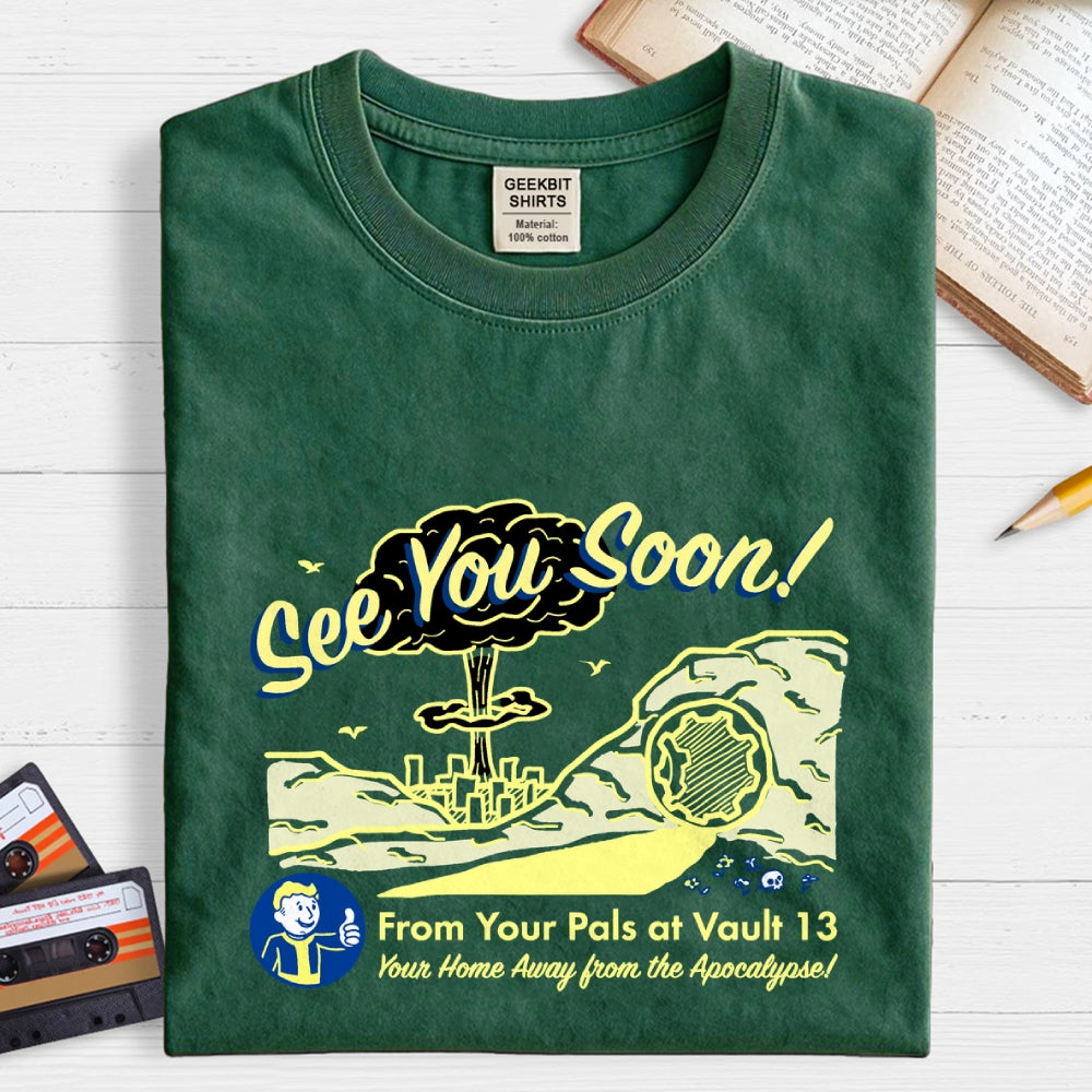 See You Soon  T-Shirt
