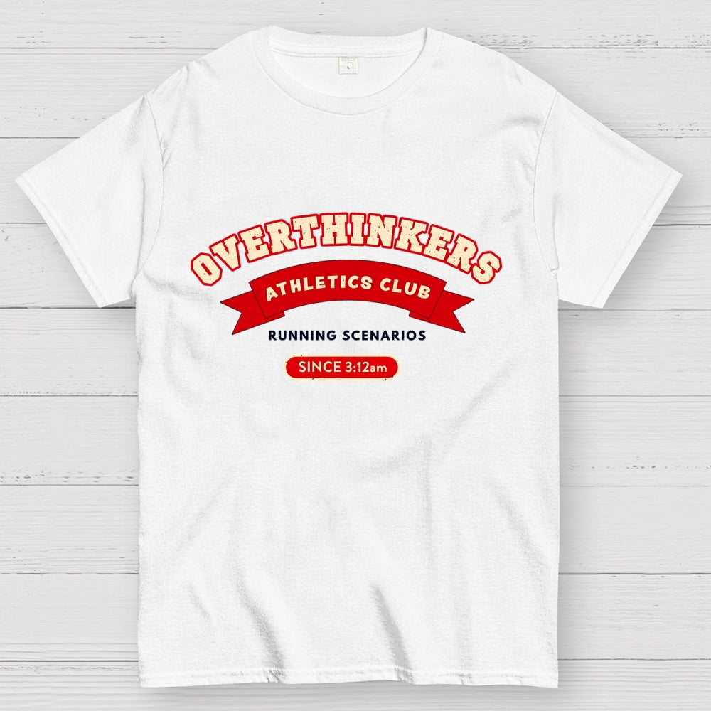 Overthinkers Club  T-Shirt