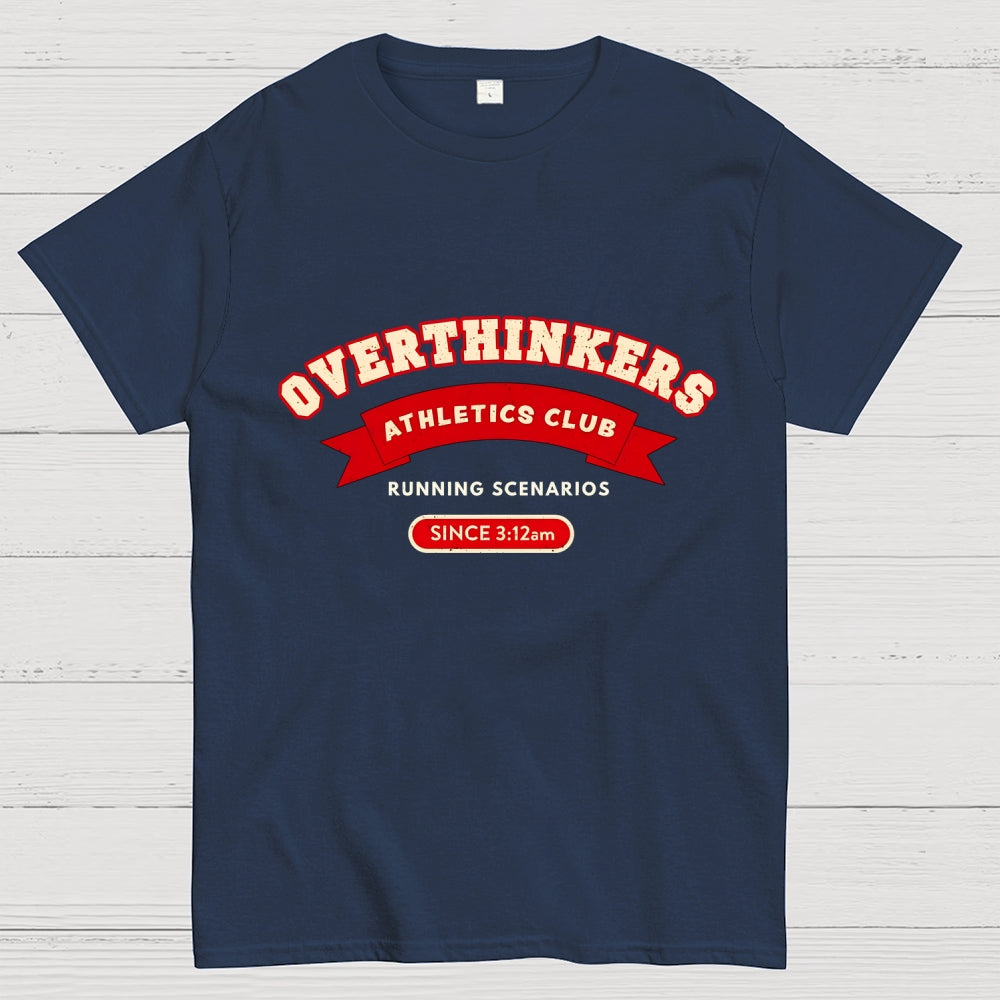 Overthinkers Club  T-Shirt
