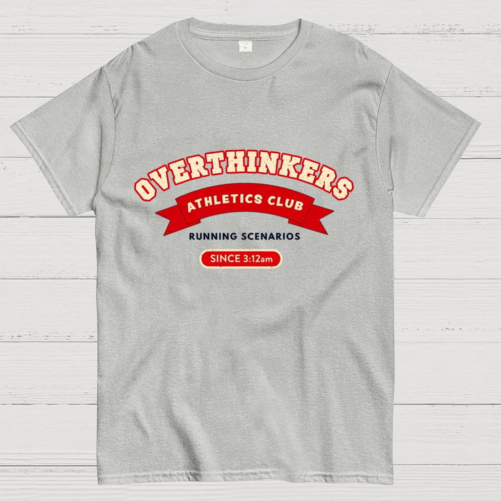 Overthinkers Club  T-Shirt