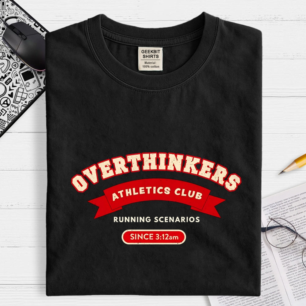 Overthinkers Club  T-Shirt