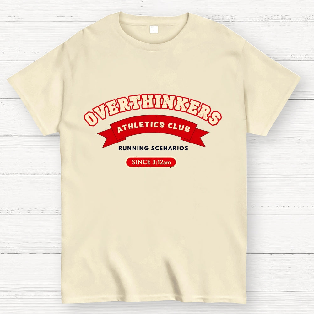 Overthinkers Club  T-Shirt