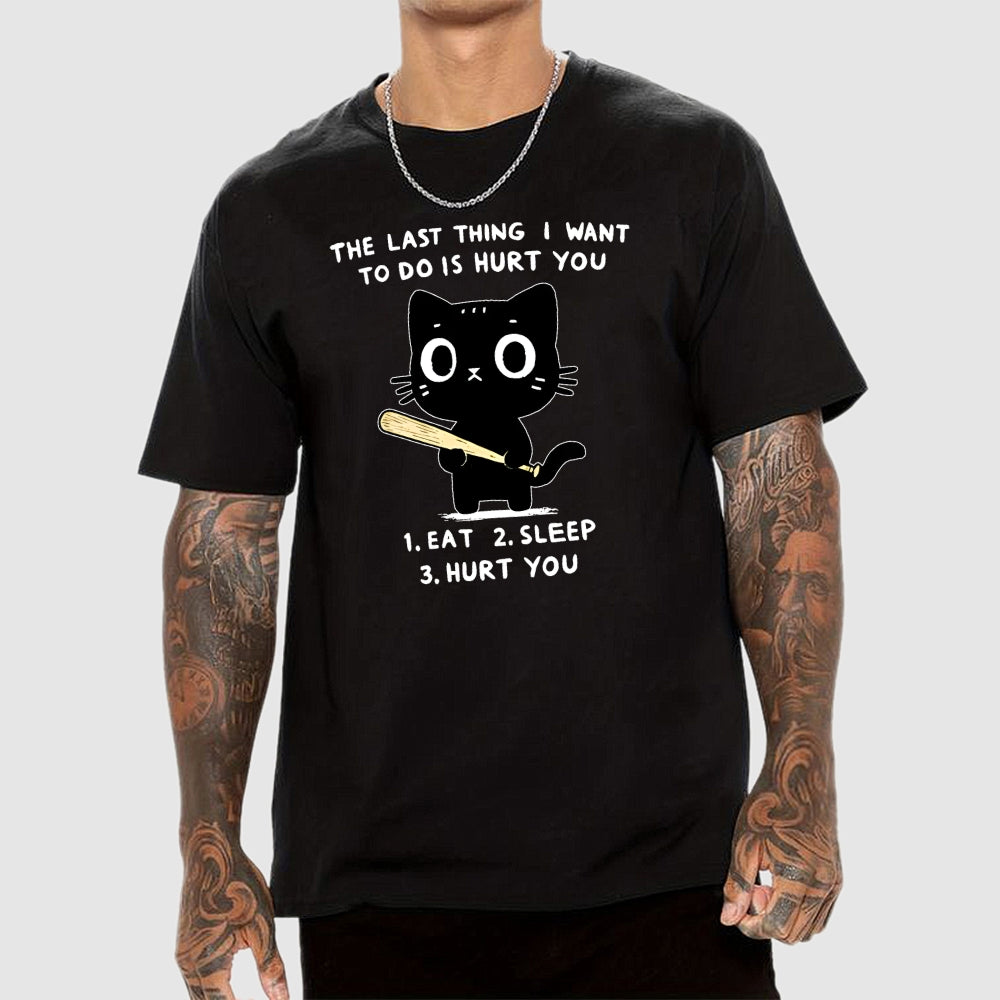 The Last Thing  T-Shirt