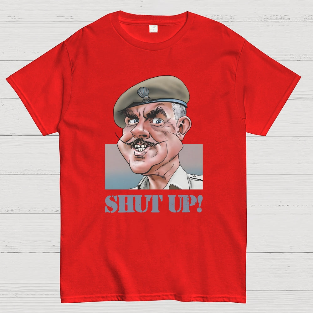 Shut Up！ T-Shirt