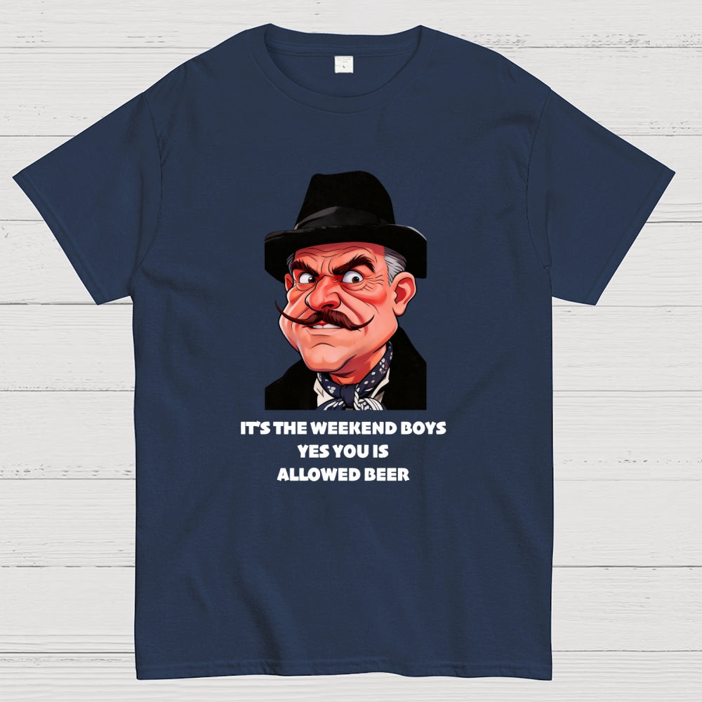 It's The Weekend Boys Yes You Is Allowed Beer  T-Shirt