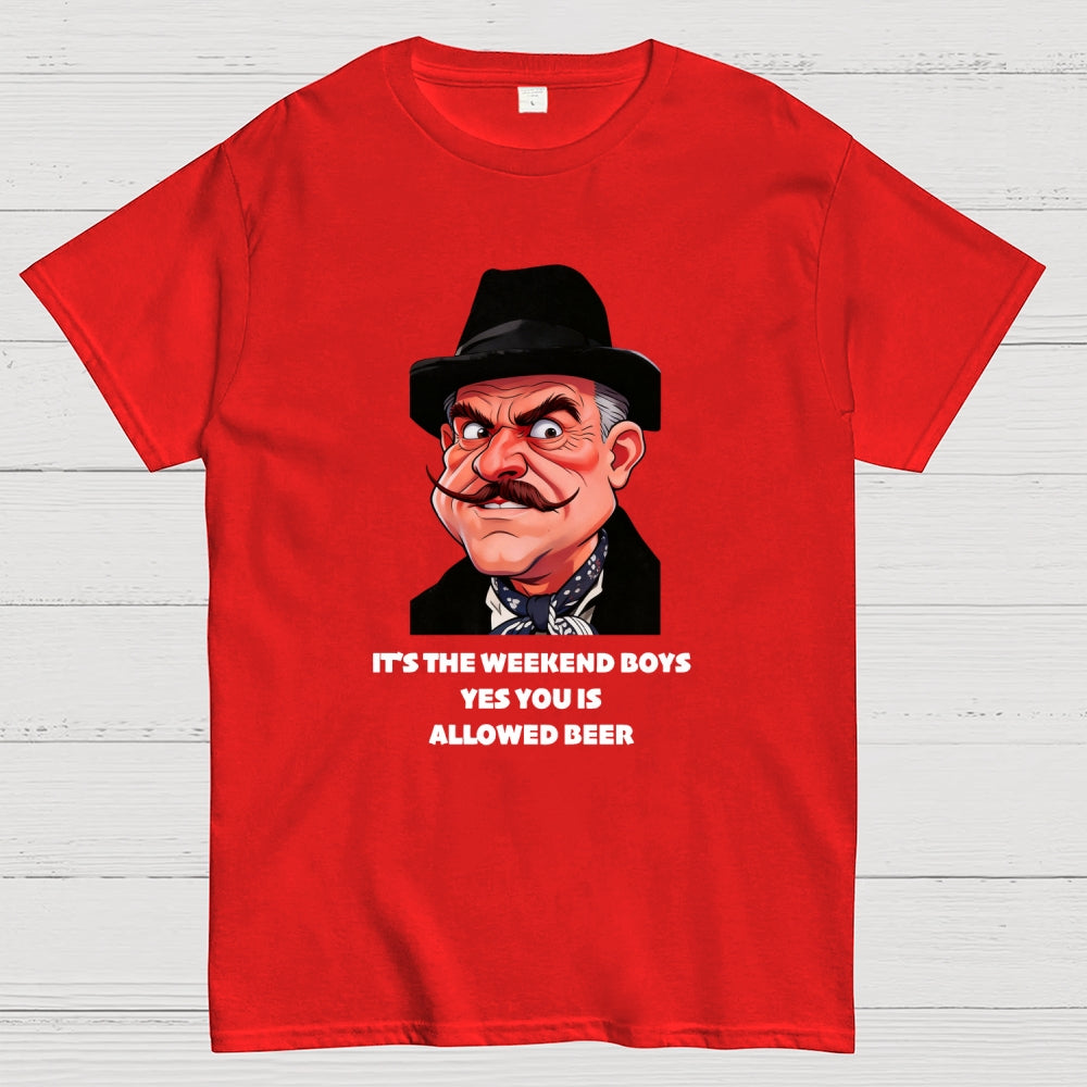 It's The Weekend Boys Yes You Is Allowed Beer  T-Shirt