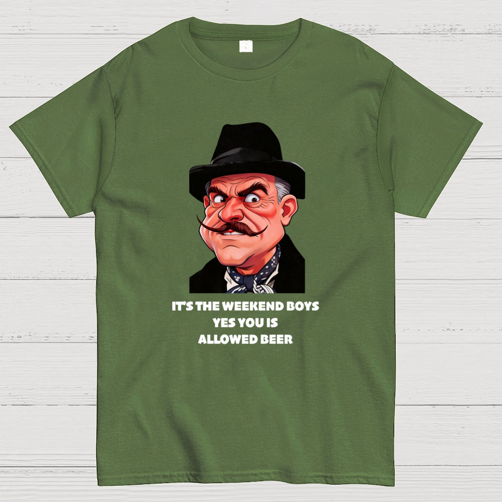 It's The Weekend Boys Yes You Is Allowed Beer  T-Shirt