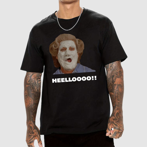 'Heelloooo!! ' Funny  T-Shirt