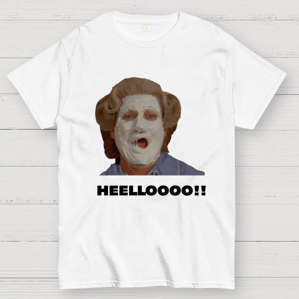'Heelloooo!! ' Funny  T-Shirt