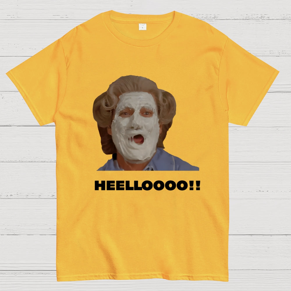 'Heelloooo!! ' Funny  T-Shirt