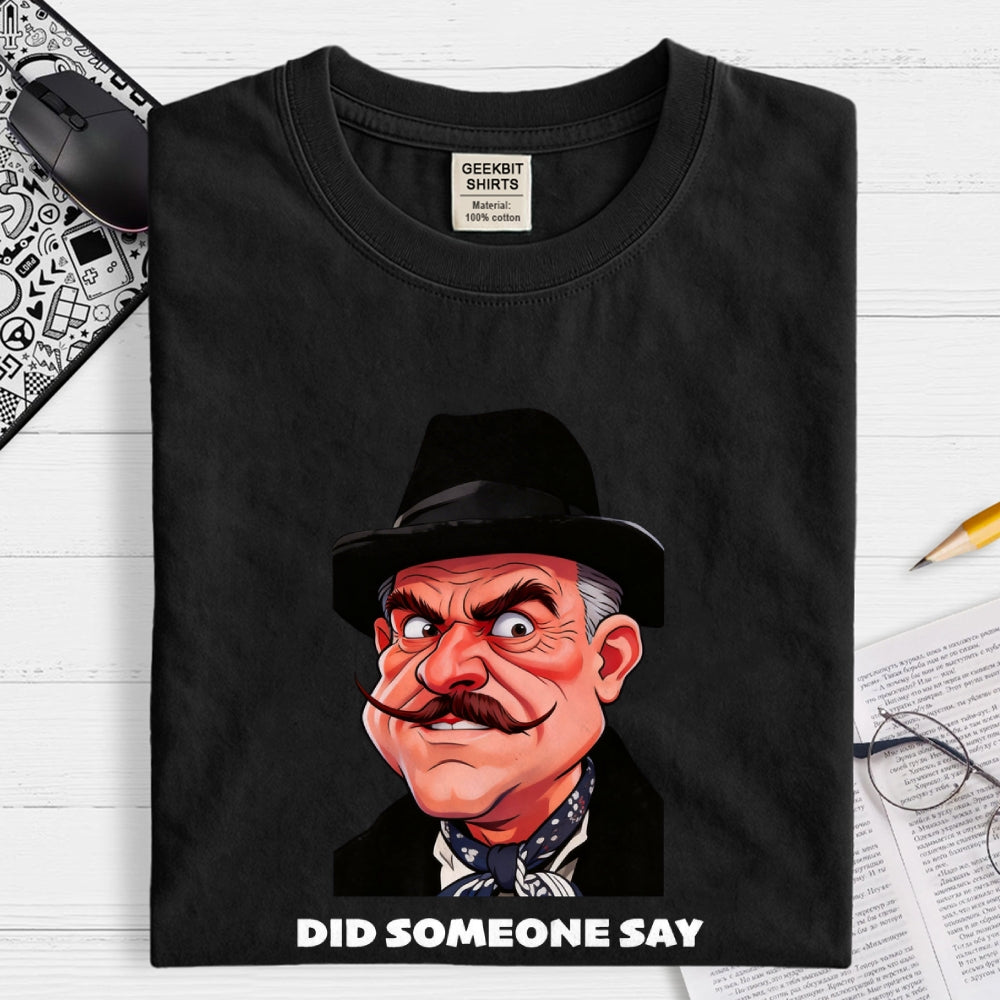 Did Somebody Say, Happy Hour  T-Shirt