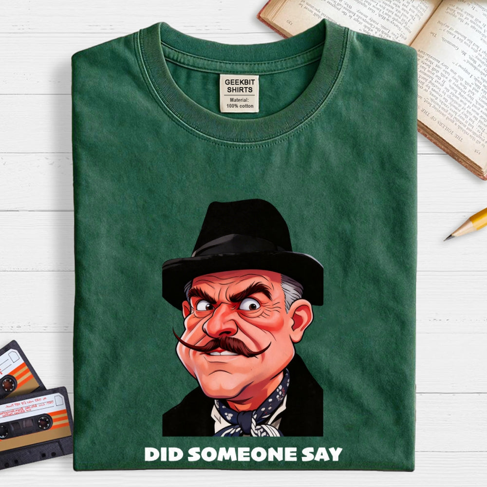 Did Somebody Say, Happy Hour  T-Shirt