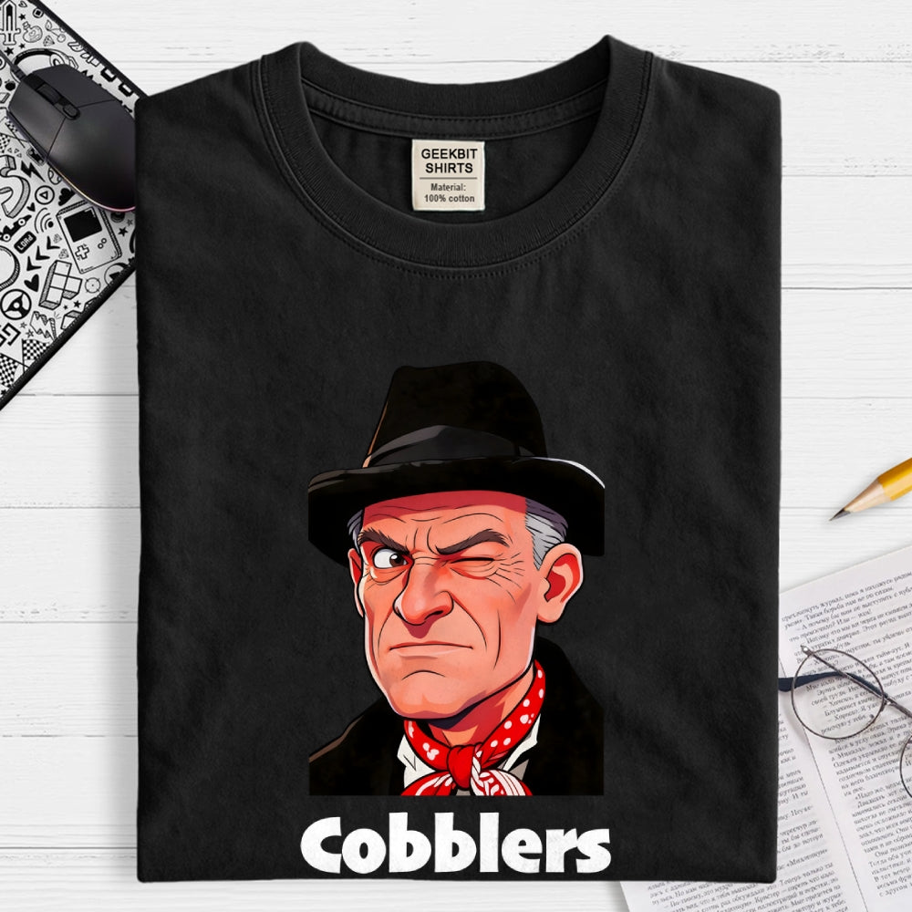 Cobblers  Funny  T-Shirt