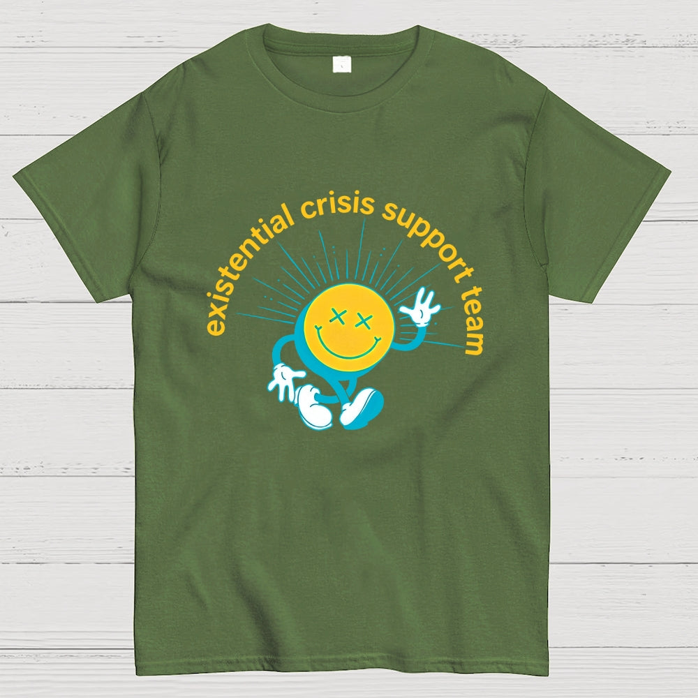 Existential Crisis Support Team  T-Shirt