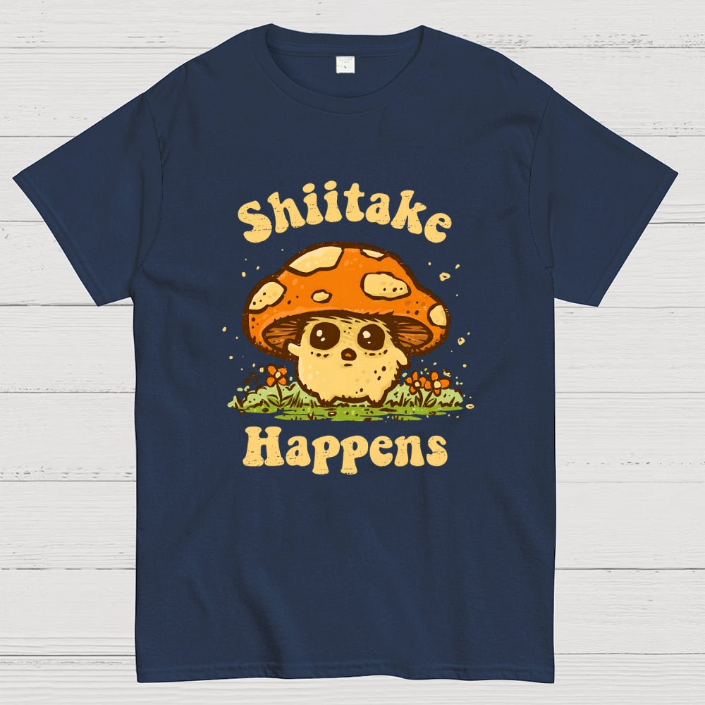 Shiitake Happens  T-Shirt
