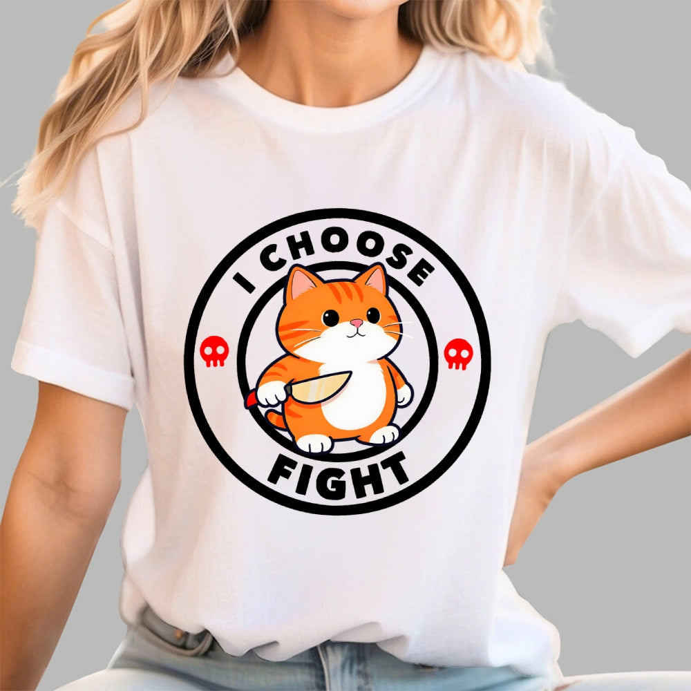 I Choose Fight  T-Shirt
