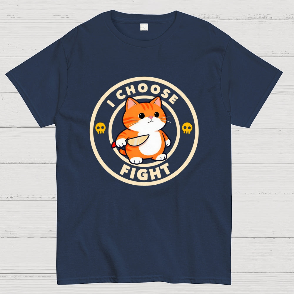 I Choose Fight  T-Shirt