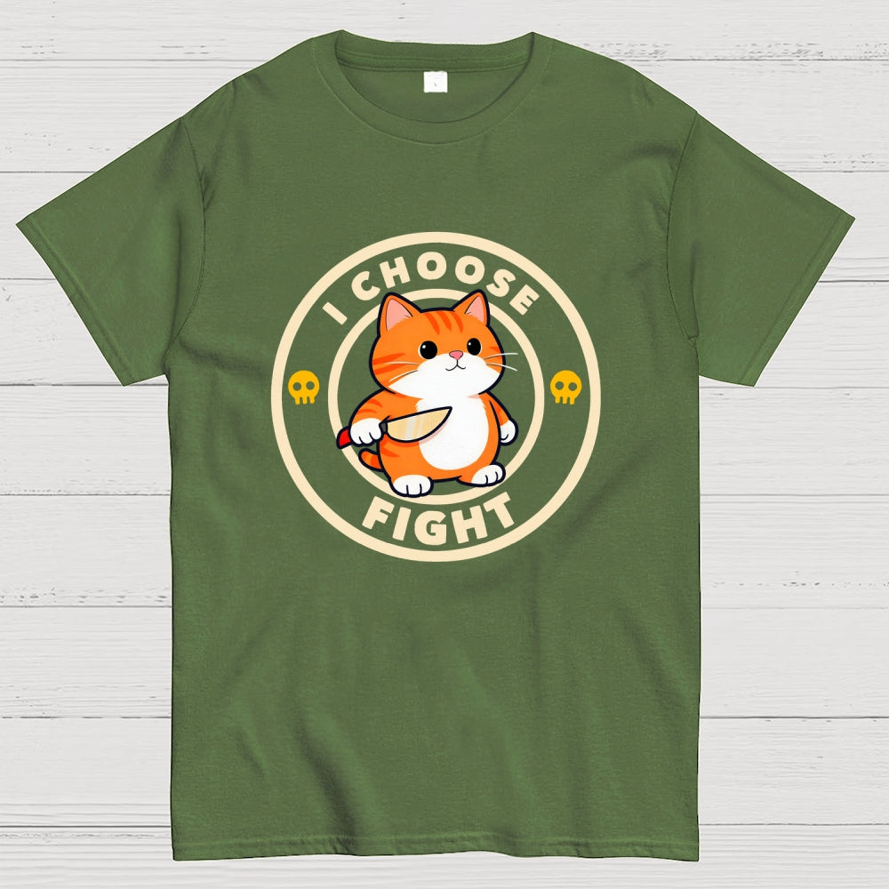 I Choose Fight  T-Shirt