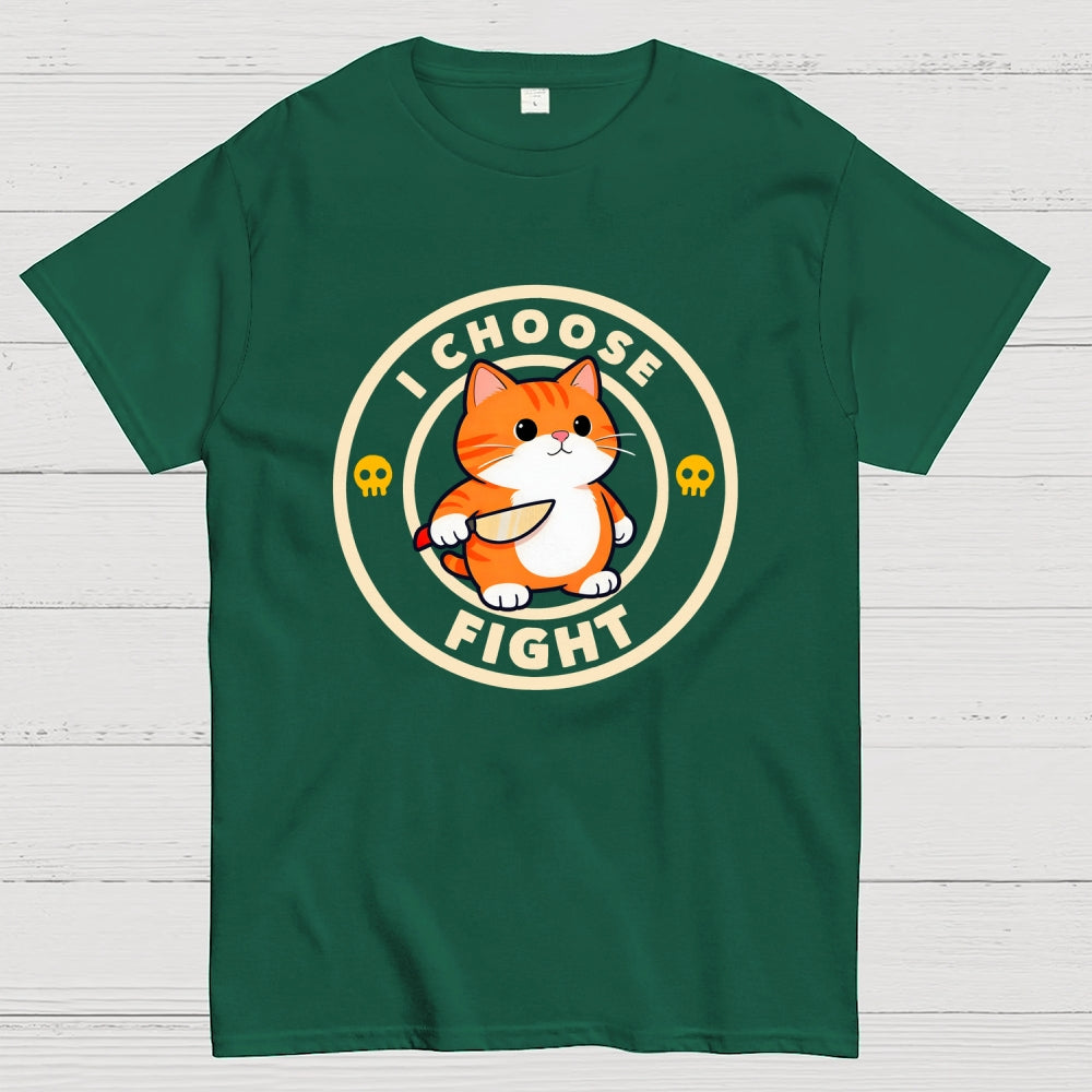 I Choose Fight  T-Shirt