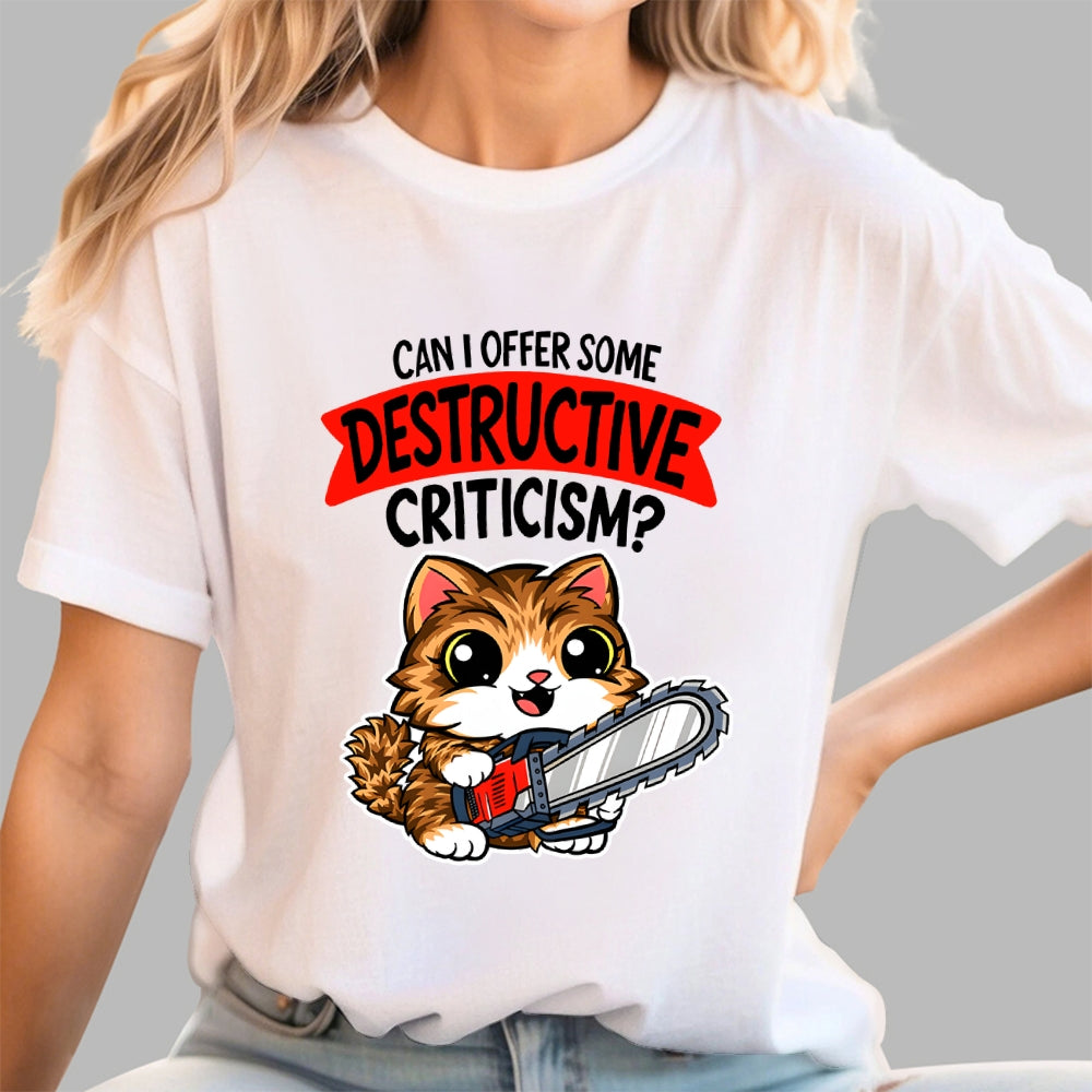 Destructive Criticism  T-Shirt