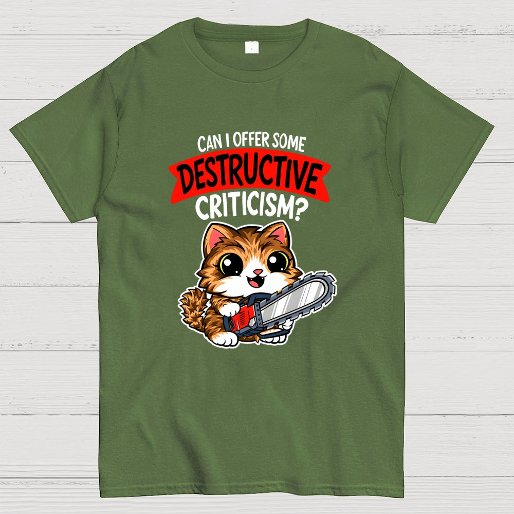 Destructive Criticism  T-Shirt
