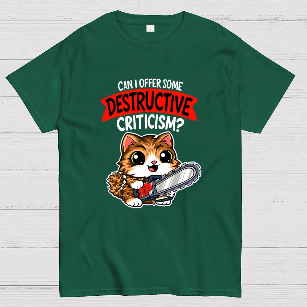Destructive Criticism  T-Shirt