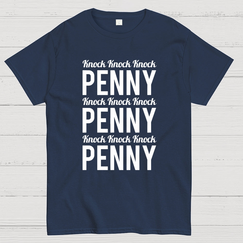 Penny Knock Knock Knock  T-Shirt