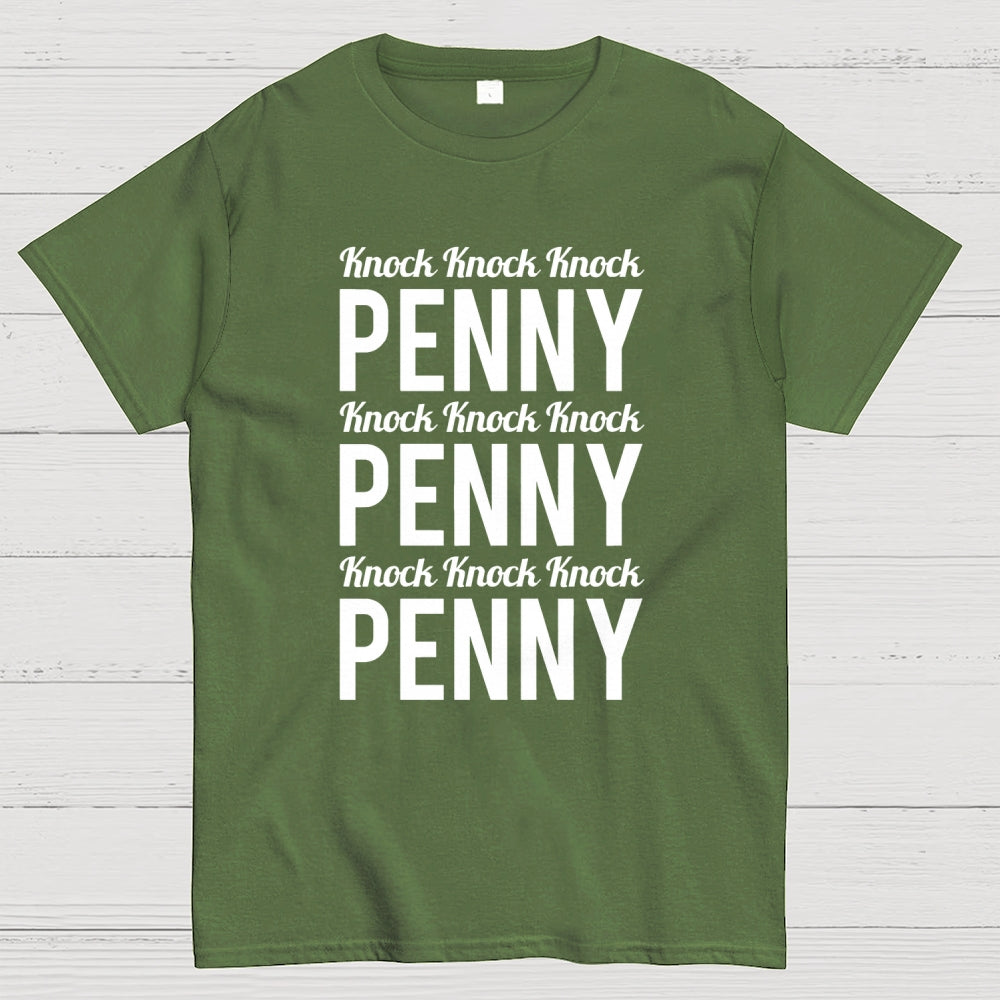 Penny Knock Knock Knock  T-Shirt