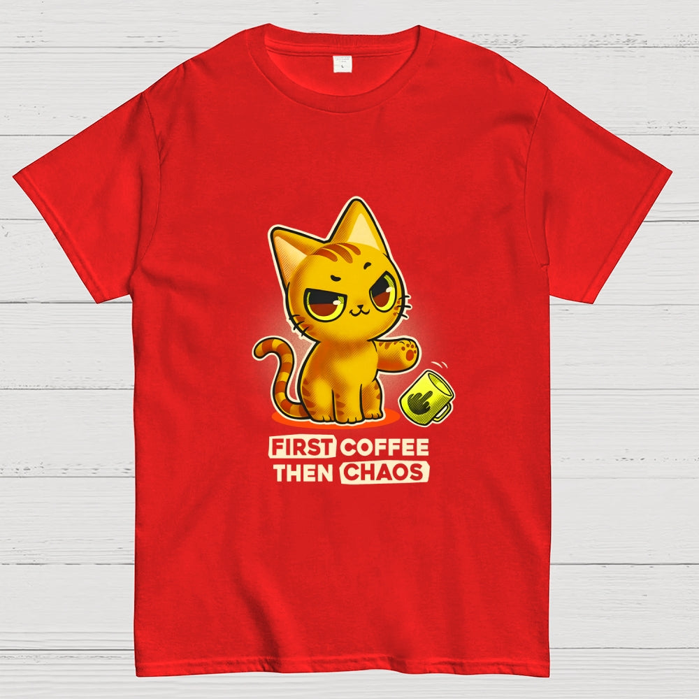 A Kitten For A Coffee Lover First Coffee Then Chaos  T-Shirt