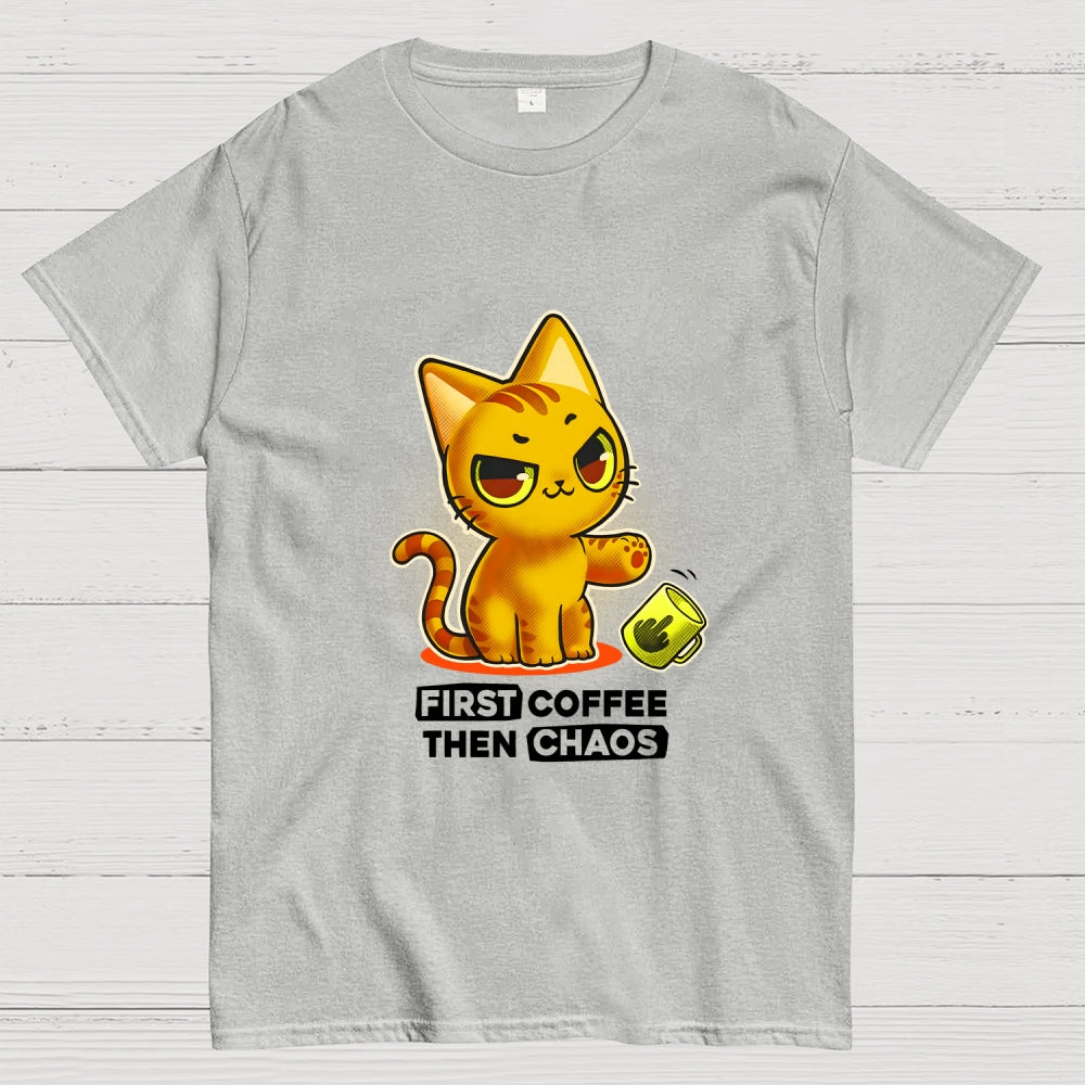 A Kitten For A Coffee Lover First Coffee Then Chaos  T-Shirt