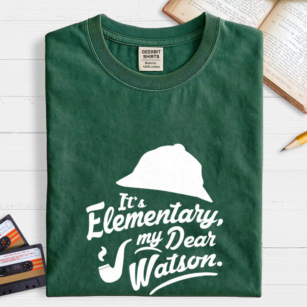 Elementary My Dea Watson - Sherlock Holmes  T-Shirt