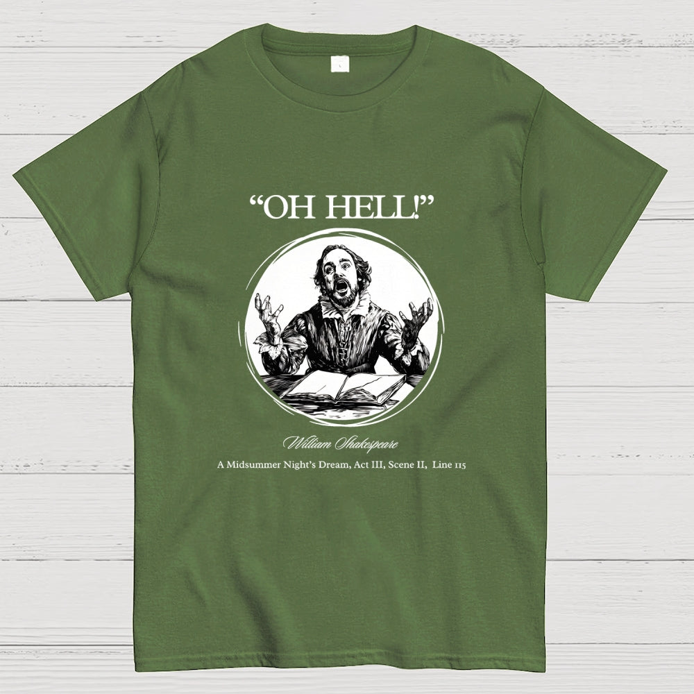 Oh Hell! (Classic Edition) Shakespeare  T-Shirt