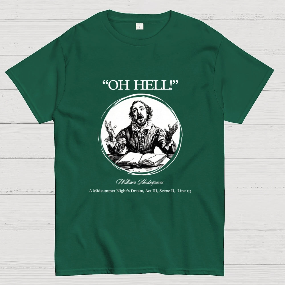 Oh Hell! (Classic Edition) Shakespeare  T-Shirt
