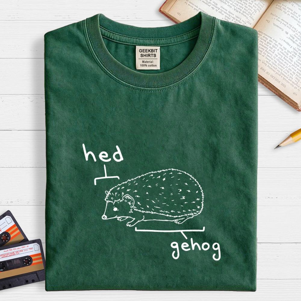 Hedgehog Pun  T-Shirt