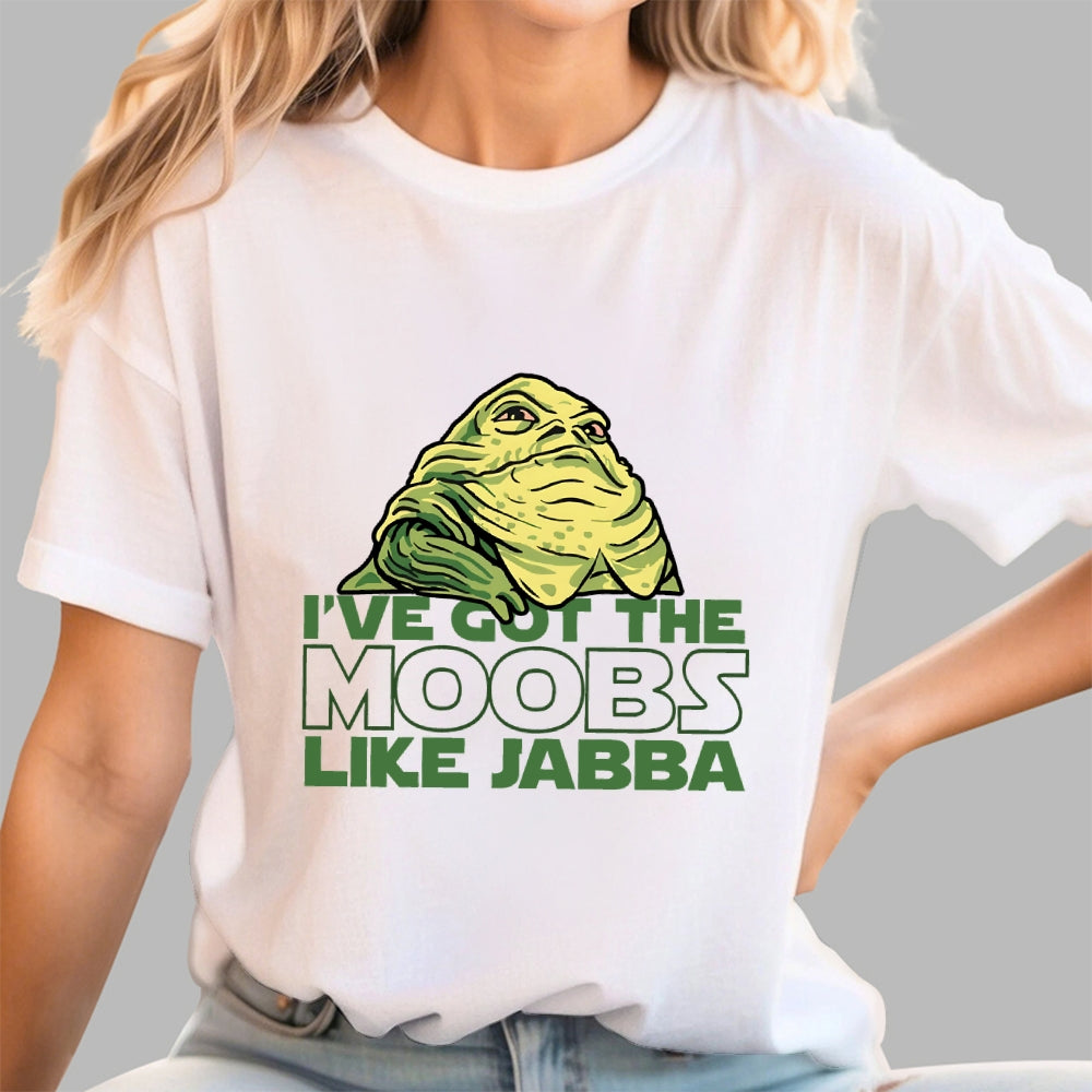 Moobs Like Jabba  T-Shirt