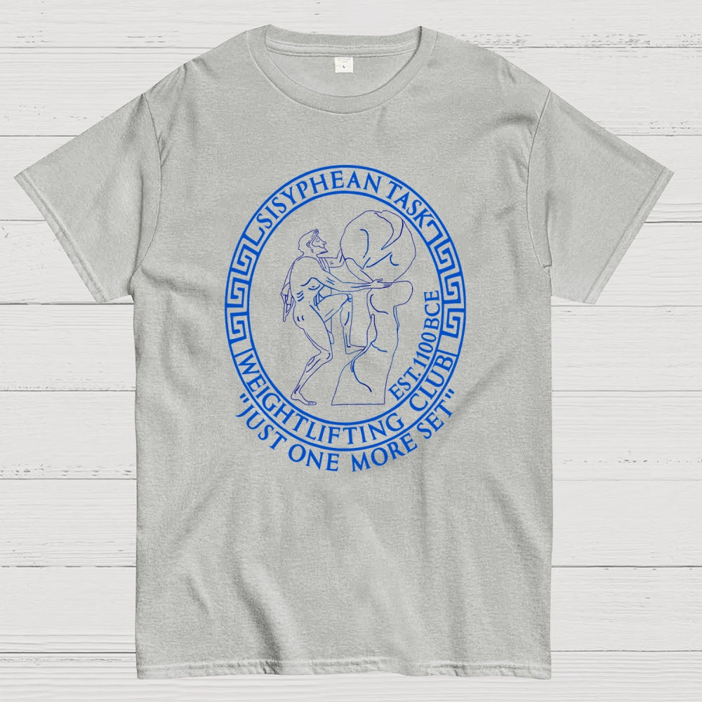 Sisyphean Task Weightlifting Club  T-Shirt