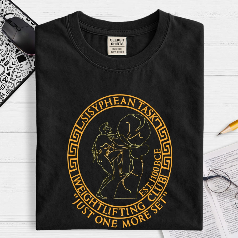 Sisyphean Task Weightlifting Club  T-Shirt