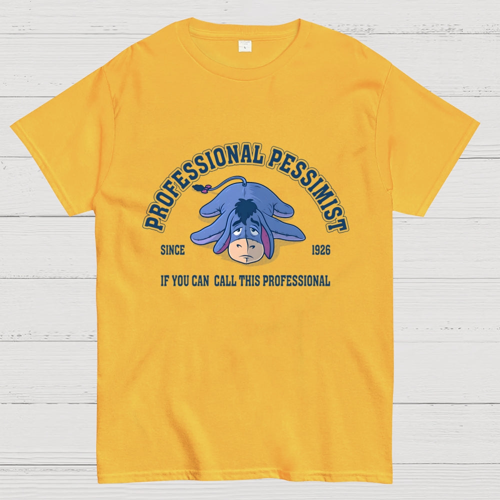 Professional Pessimist  T-Shirt