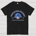 Professional Pessimist  T-Shirt