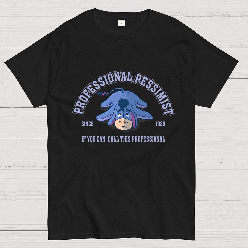 Professional Pessimist  T-Shirt