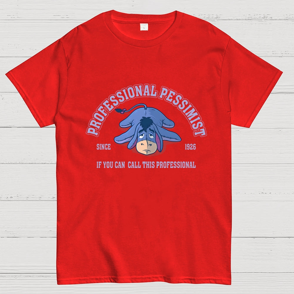 Professional Pessimist  T-Shirt