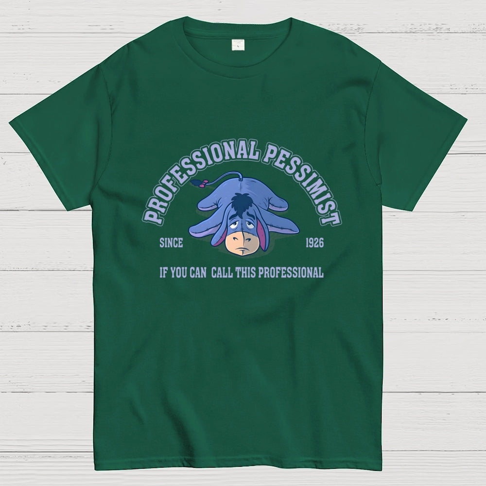 Professional Pessimist  T-Shirt