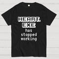 Heart Exe Stopped Working  T-Shirt