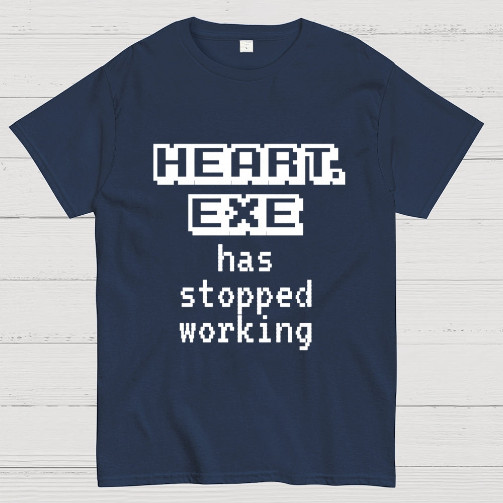 Heart Exe Stopped Working  T-Shirt