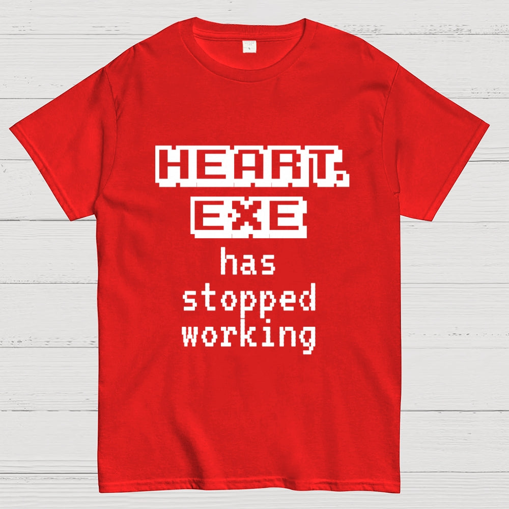 Heart Exe Stopped Working  T-Shirt